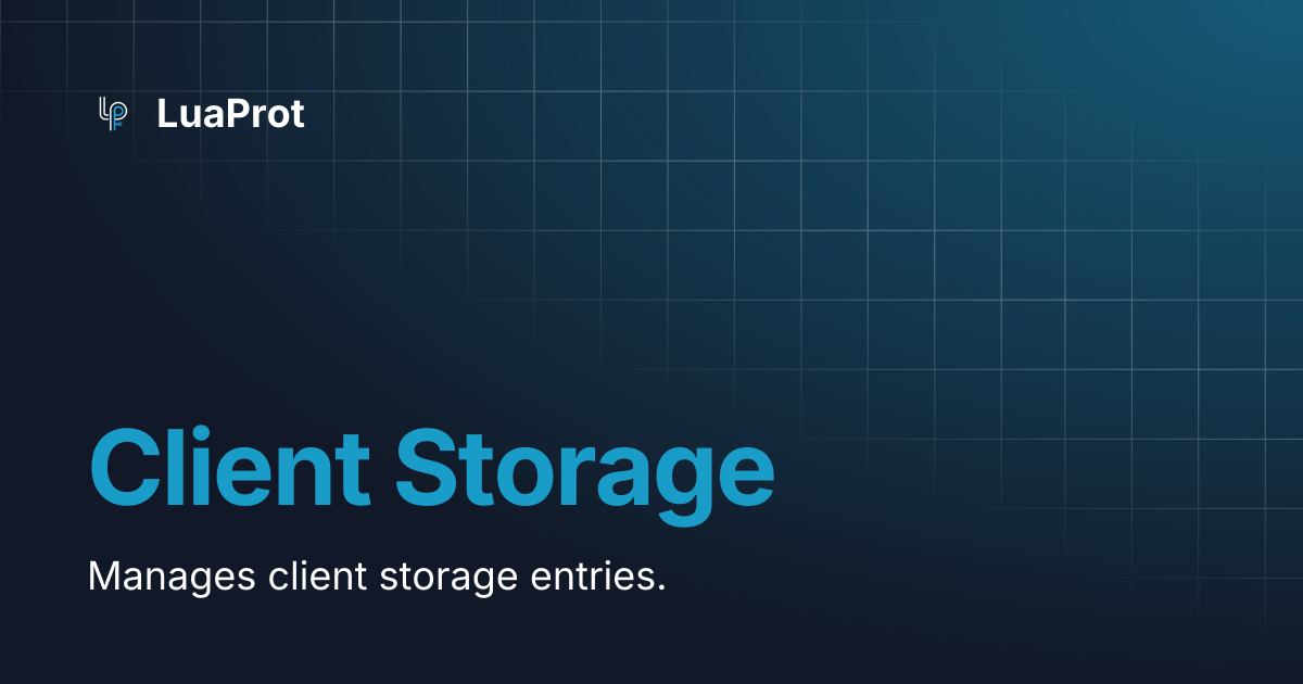 Client Storage | LuaProt